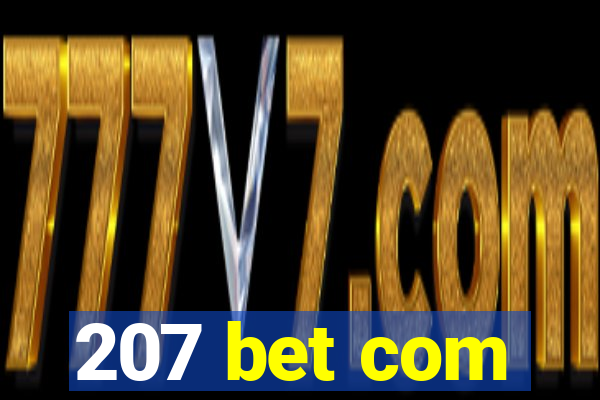 207 bet com